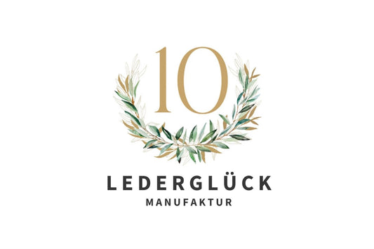 10 Jahre LederGlück – Danke! - LederGlück Manufaktur